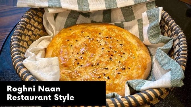 Roghni Naan I Naan Recipe I Pakistani Naan I Restaurant Style I Street ...