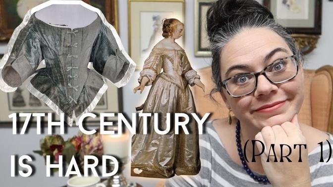 Sewing a 17th Century Dress from Patterns of Fashion - 1650s Historical Sewing  Part 1 