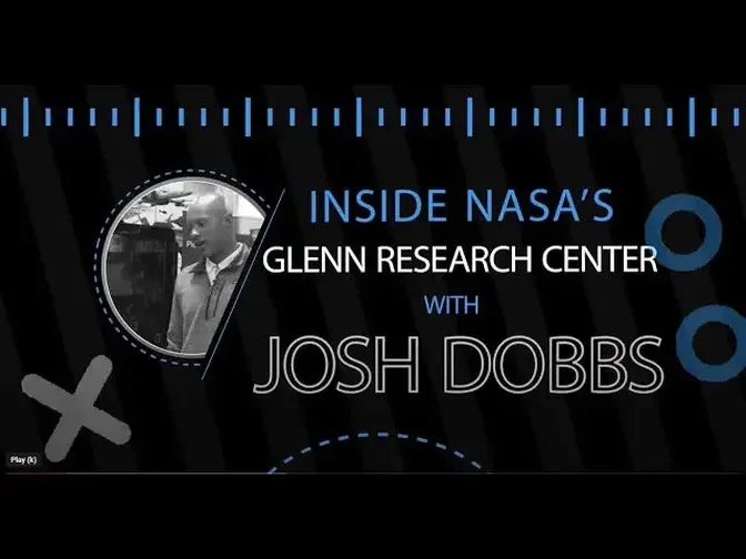 Josh Dobbs Goes Inside NASA's Glenn Research Center