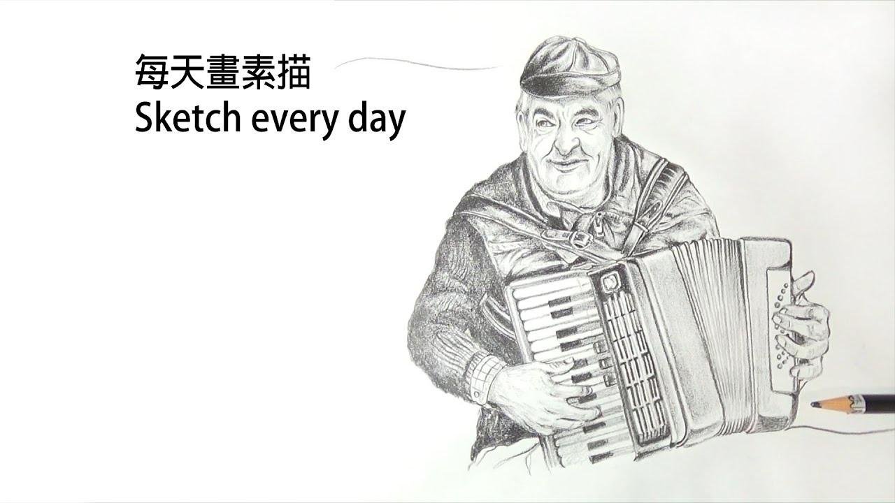 ( 每天畫素描）Sketches of characters without drafting - 7 - Playing the accordion