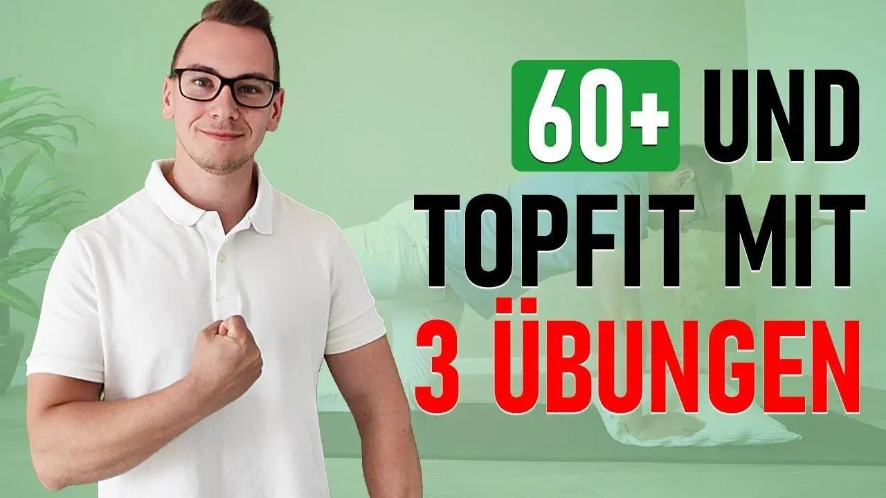 3 lebensverändernde Übungen, die JEDER Ü60 machen sollte