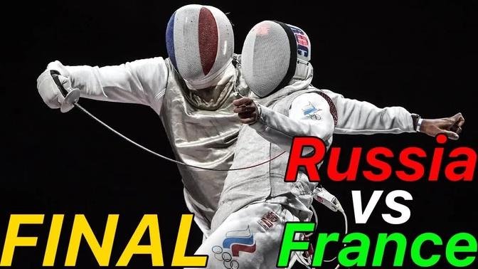 Tokyo 2021 [FINAL] France v Russia ｜ Olympic Fencing ｜ Men's Foil Team Highlights