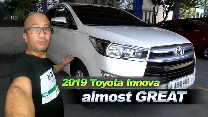 2019 Toyota Innova G Review | Almost Great But...