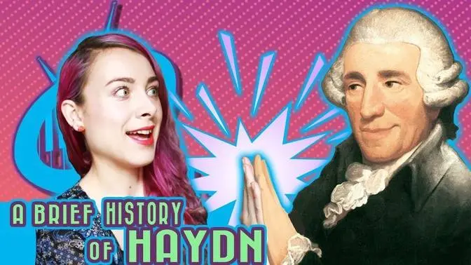 A Brief History of Franz Joseph Haydn