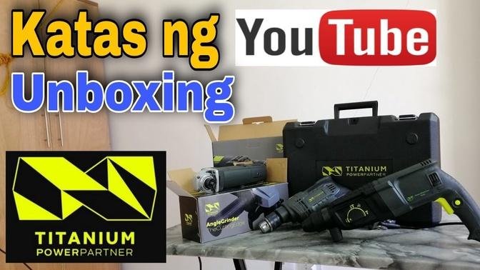 TITANIUM POWER PARTNER _ Unboxing _ Katas ng Youtube