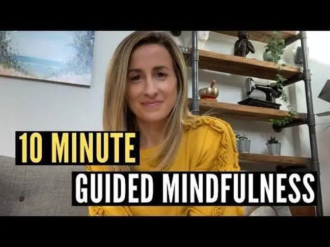 10 Minute Guided Mindfulness Meditation - Relaxation - Dr Julie Smith