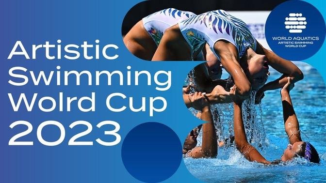 Artistic Swimming World Cup 2023