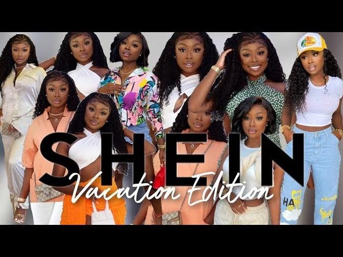 HUGE SHEIN SUMMER VACATION TRY-ON HAUL | HOW TO LOOK GROWN & BOUGIE | ASHLEY DIOR