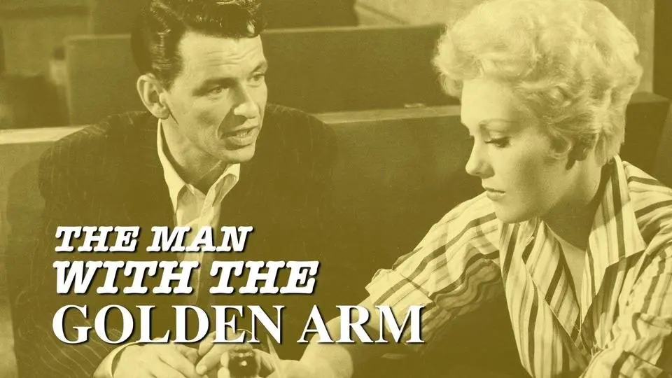 The Man With The Golden Arm