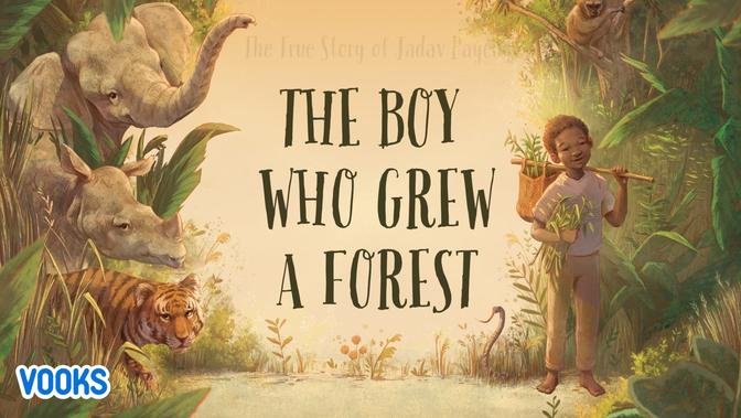 The Boy Who Grew A Forest - Animated Kids Book - Vooks Narrated Storybooks