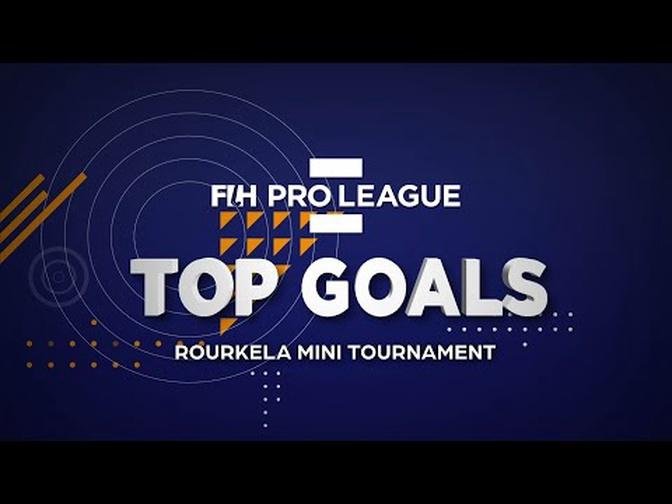  Top Goals from the FIH Hockey Pro League  Rourkela minitournament  Men  IND  GER  AUS