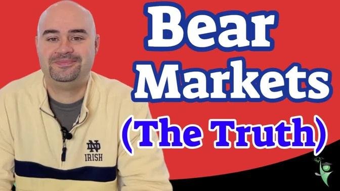 Truth About Bear Markets