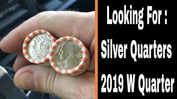 Hunting 6 Boxes of Quarters For The 2019 W and Silver!