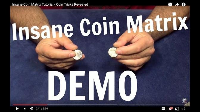 Insane Coin Matrix - Coin Tricks Revealed