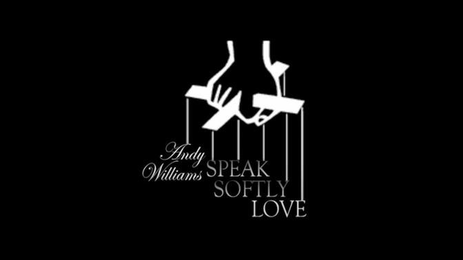 Andy Williams | Speak Softly Love | The Godfather