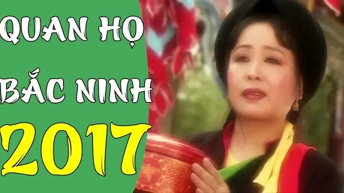 Quan Họ Bắc Ninh 2017 | Giã Bạn - Thu Hiền ft. Trung Đức - Những Làn Điệu Dân Ca Quan Họ 2017