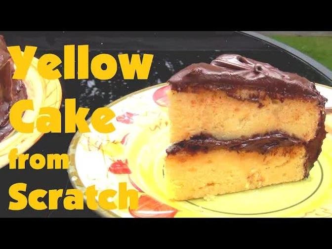 Yellow Cake From Scratch