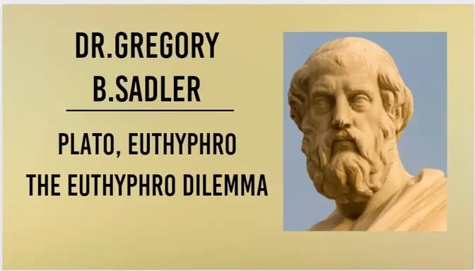 Plato, Euthyphro | The Euthyphro Dilemma  | Philosophy Core Concepts