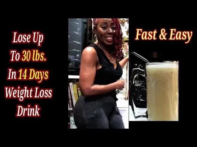 Lose Up To 30 Lbs. In 14 Days | Weight Loss Drink