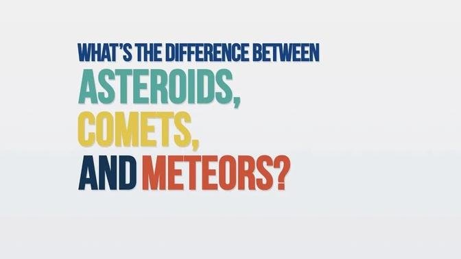 What's the Difference Between Asteroids, Comets, and Meteors? We Asked a NASA Expert