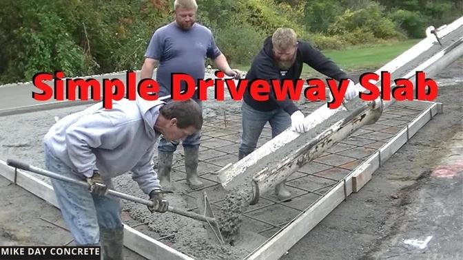 How To Form, Pour, and Finish A Concrete Driveway / Parking Area Slab