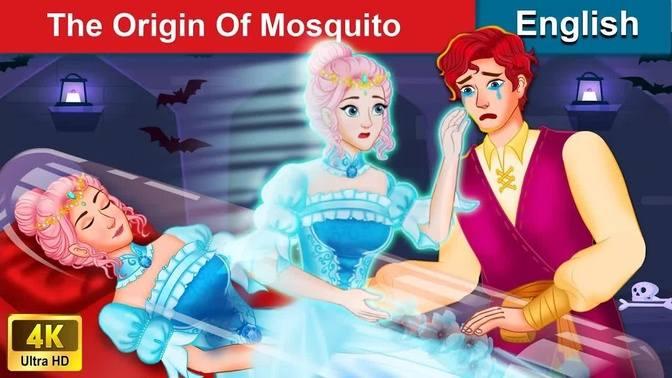 The Origin Of Mosquito 👸 Bedtime stories 🌛 Fairy Tales For Teenagers ...