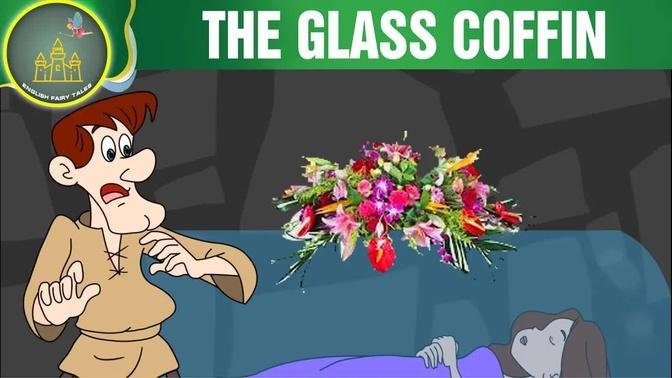 The glass coffin | Fairy Tales | Cartoons | English Fairy Tales