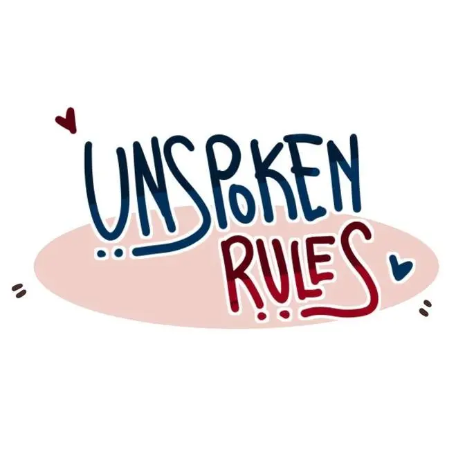 UNSPOKEN RULES EVERYONE SHOULD KNOW