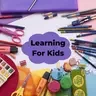 Learning For Kids