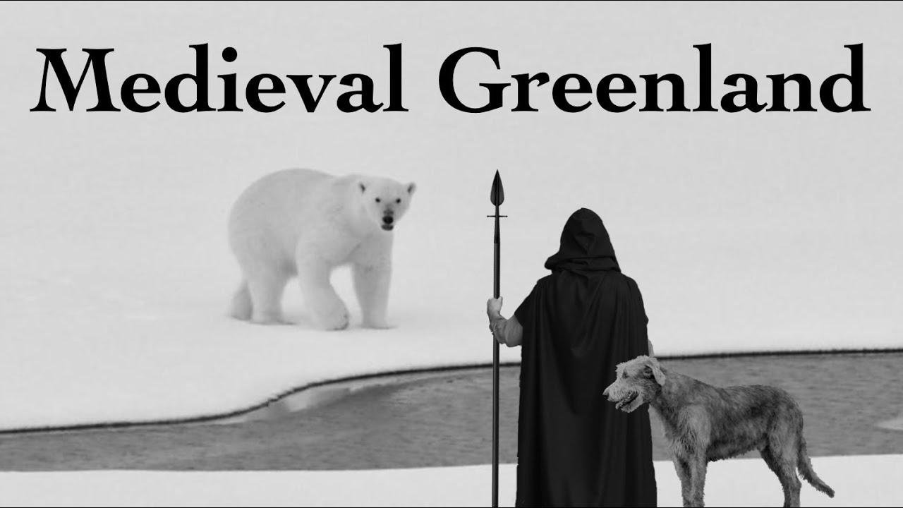 The Geography of Medieval Greenland | Vikings at the Edge of the Ice