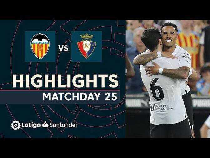 (Laliga 2022/2023): Highlights Valencia - Osasuna