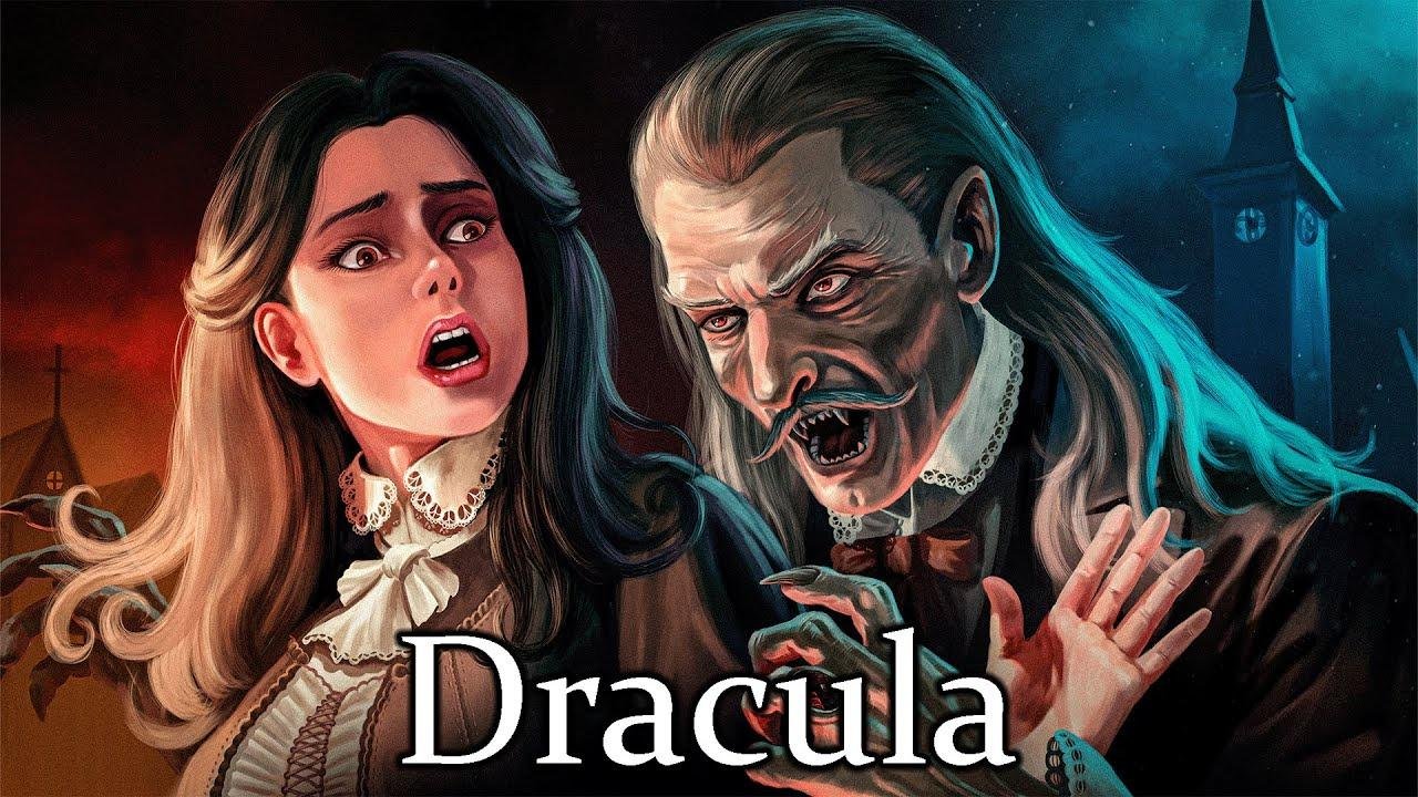 Dracula - The Origin Story of Fiction's Most Iconic Vampire