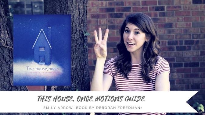 THIS HOUSE, ONCE Song Motions Guide