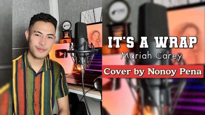 It's A Wrap by Mariah Carey | (Cover by Nonoy Peña) Short Cover