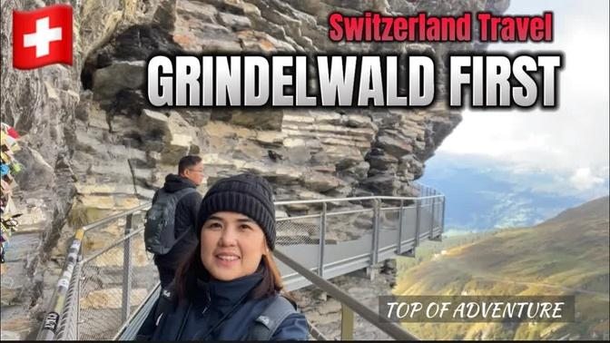 GRINDELWALD FIRST ｜ SWITZERLAND, A Thrilling CLIFF WALK by Tissot with an Amazing view