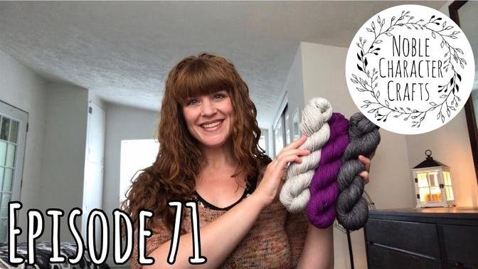Noble Character Crafts - Episode 71