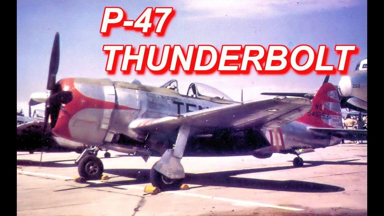 THE P-47 THUNDERBOLT HISTORY AND DEVELOPMENT [ WWII DOCUMENTARY ]