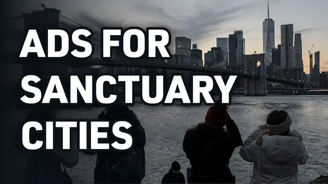 Sanctuary City' Ads Target Immigrants