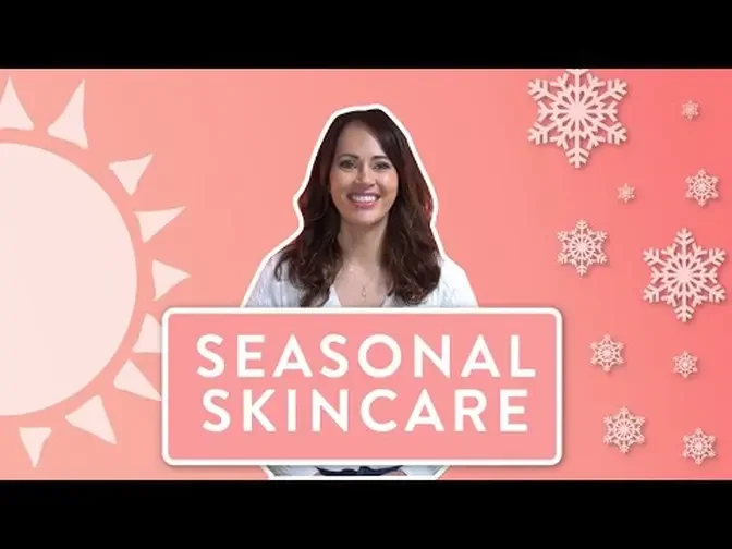 Seasonal Skin Care Switches | Holland & Barrett