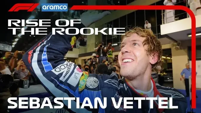 Sebastian Vettel: The Story So Far | Rise of the Rookie presented by Aramco