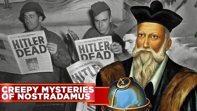 The Creepy Mysteries of the Life and Prophecies of Nostradamus.