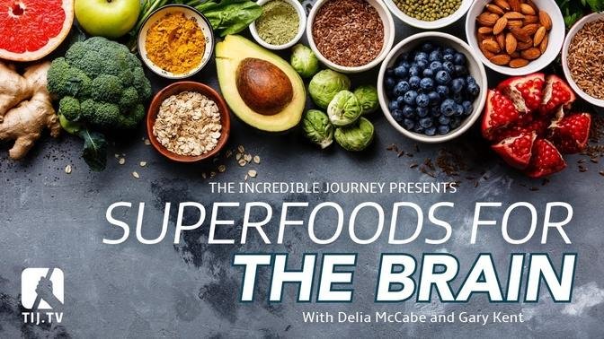 Superfoods for the Brain