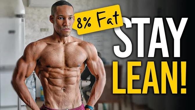 7 Proven Ways to GET LEAN STARTING AT 30% Body Fat