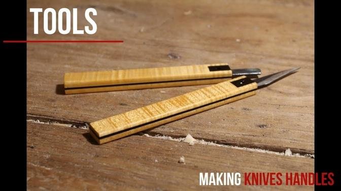 TOOLS | Making KNIVES HANDLES