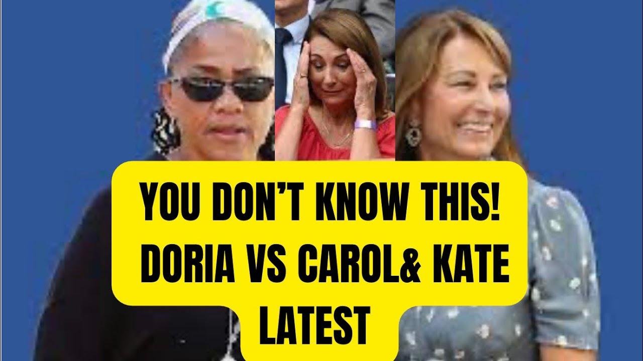 DORIA VS CAROL & KATE  YOU DON’T KNOW THIS ! #royal #meghanandharry #meghanmarkle