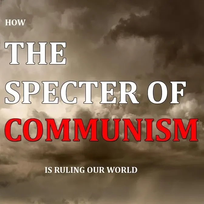 How Communism Is Ruling World