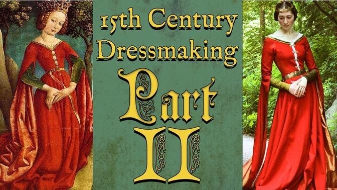 A 15th Century Princess Gown Part II __ Historical Sewing.