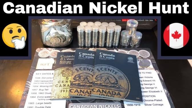 Canadian Nickel Coin Hunt and Collection Fill - Any Rare Coins?