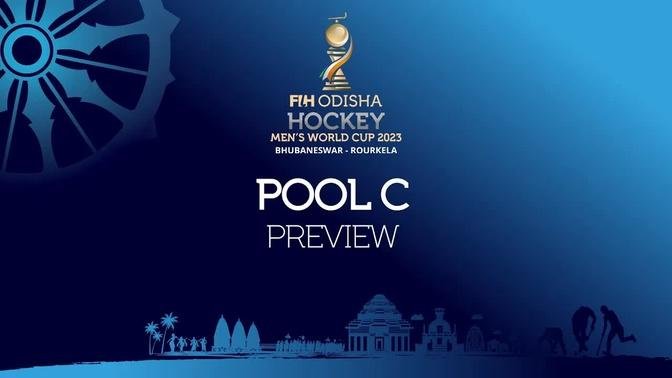 FIH Odisha Hockey Men’s World Cup 2023 Bhubaneswar-Rourkela: Pool C | Preview