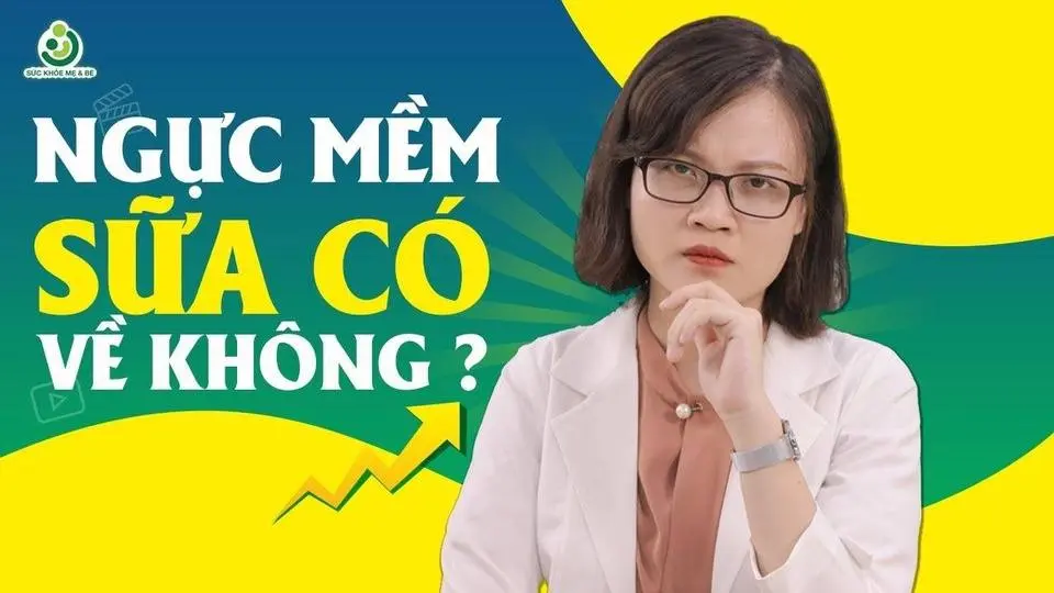 Sau Sinh Ngực Mềm Sữa Có Về Không - Trang Thái Bầu Ngực Thế Nào Thì Có Nhiều Sữa